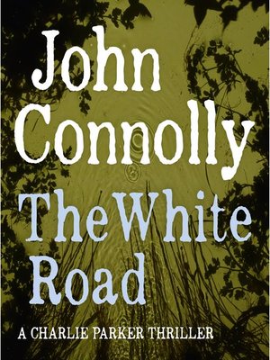 cover image of Charlie Parker Book 4: The White Road